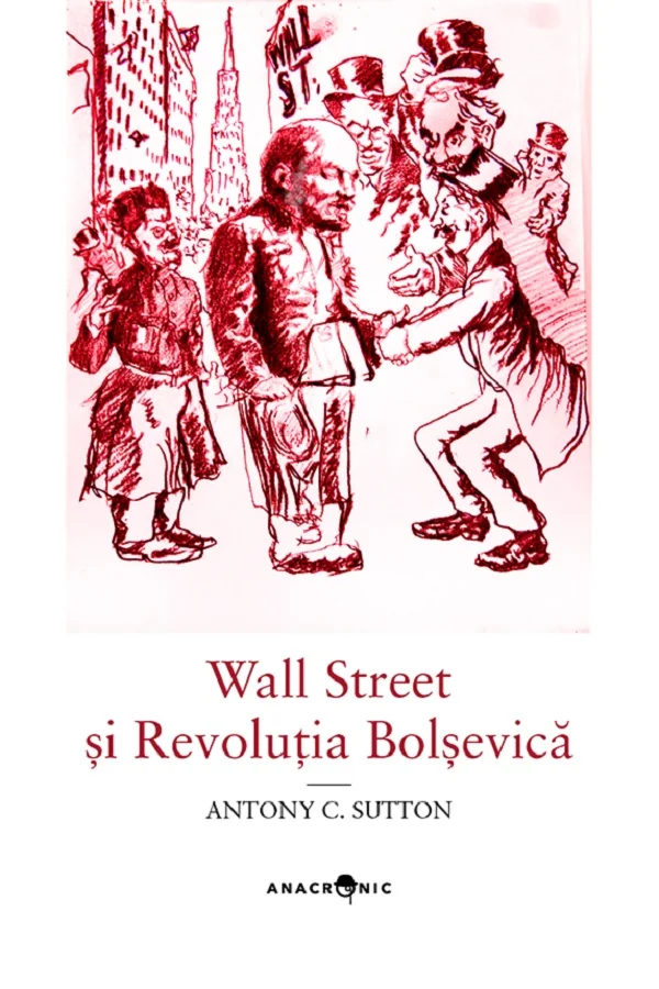Wall Street si Revolutia Bolsevica