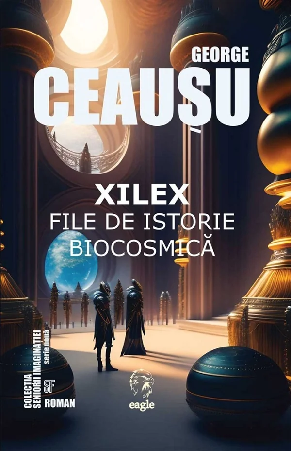 Xilex .File de istorie biocosmica