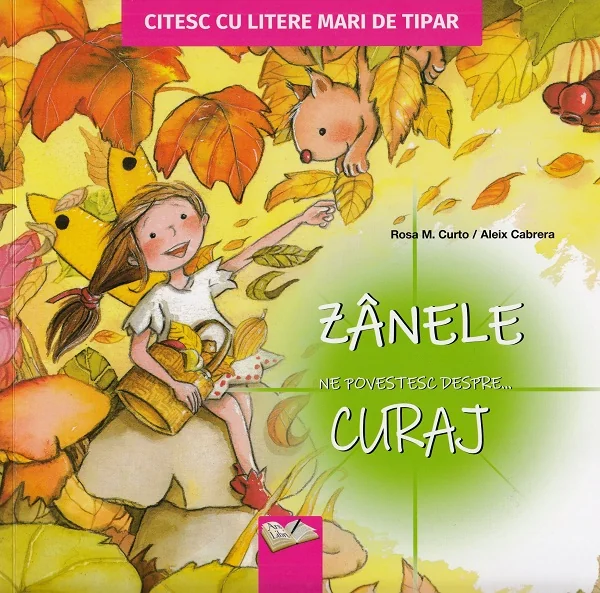 Zanele ne povestesc despre... Curaj - Rosa M. Curto, Aleix Cabrera