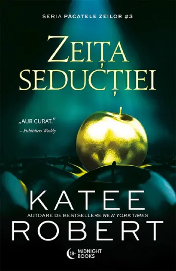 Zeita seductiei. Seria Pacatele Zeilor Vol.3