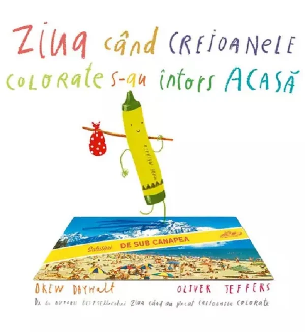 Ziua cand creioanele colorate s-au intors acasa